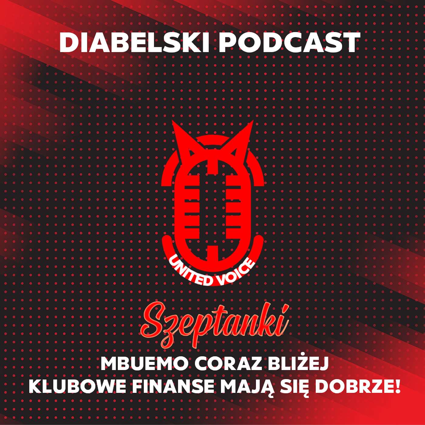 Diabelski Podcast - Szeptanki! Mbeumo coraz bliżej!! Finanse klubowe mają się dobrze!