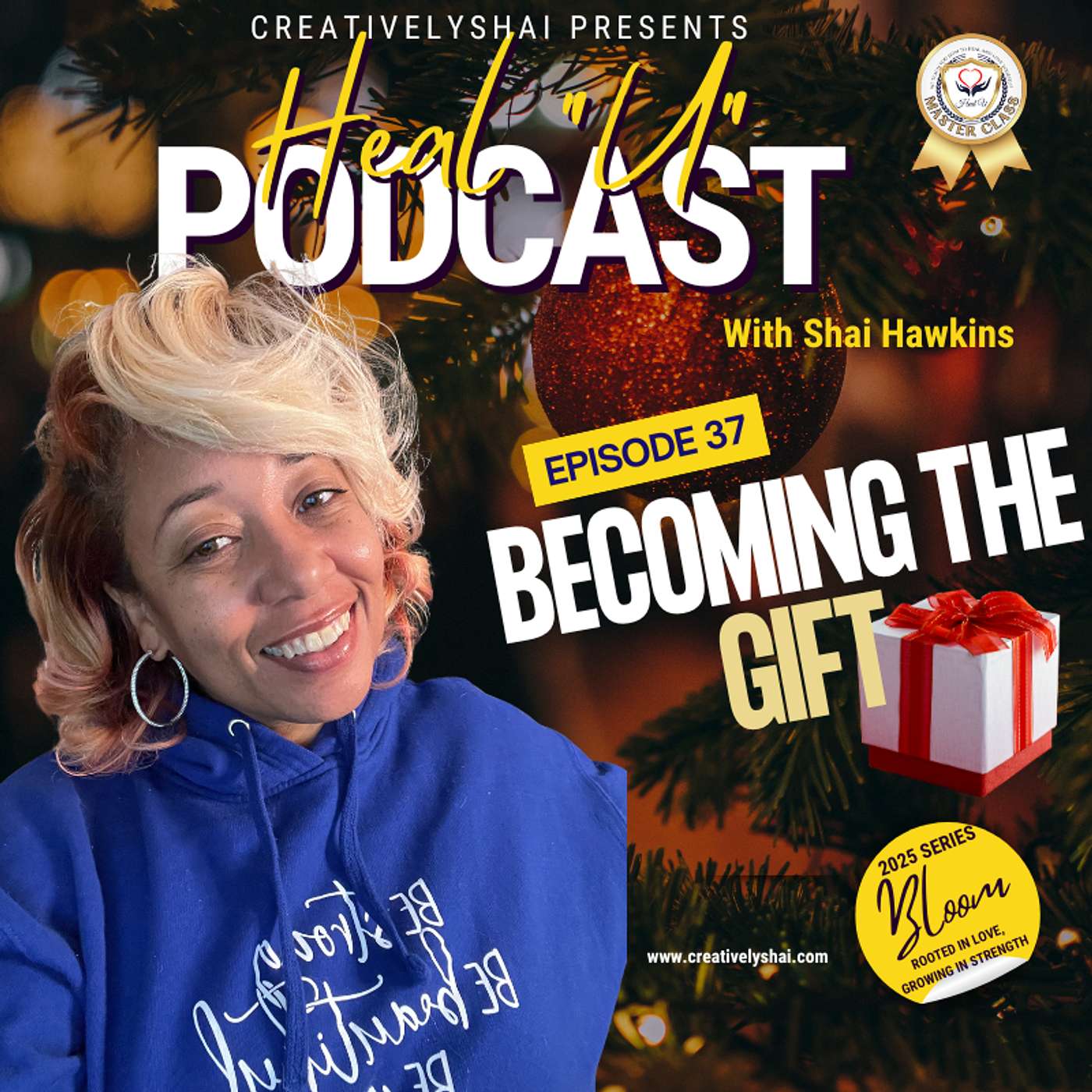 Becoming the Gift (Ep. 37)
