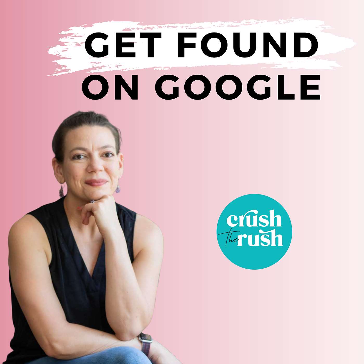 556 - Not Your Grandma's Google: How To Get Found On Google in 2025 with Laura Jawad