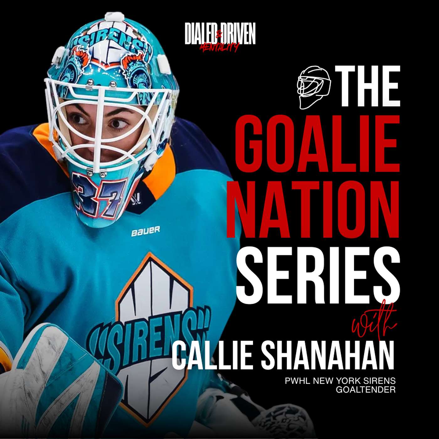 Callie Shanahan: PWHL New York Sirens Goaltender episode artwork