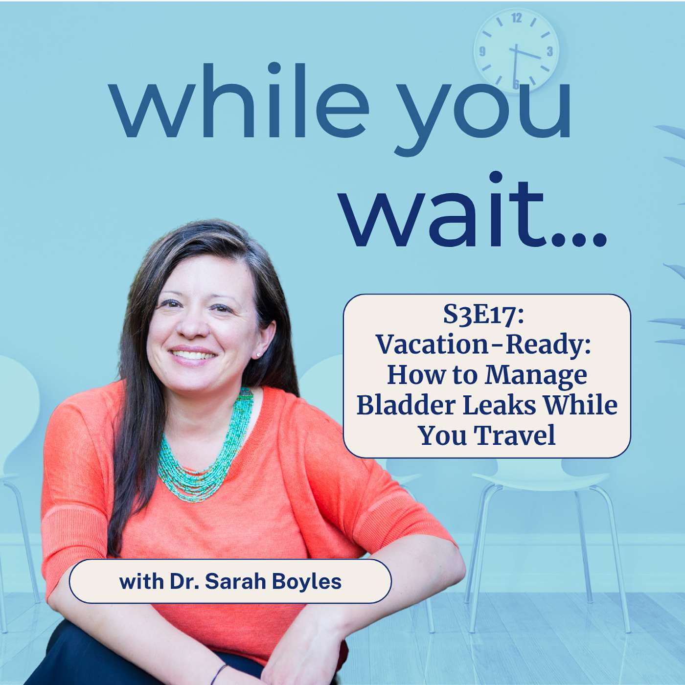 Vacation-Ready: How to Manage Bladder Leaks While You Travel