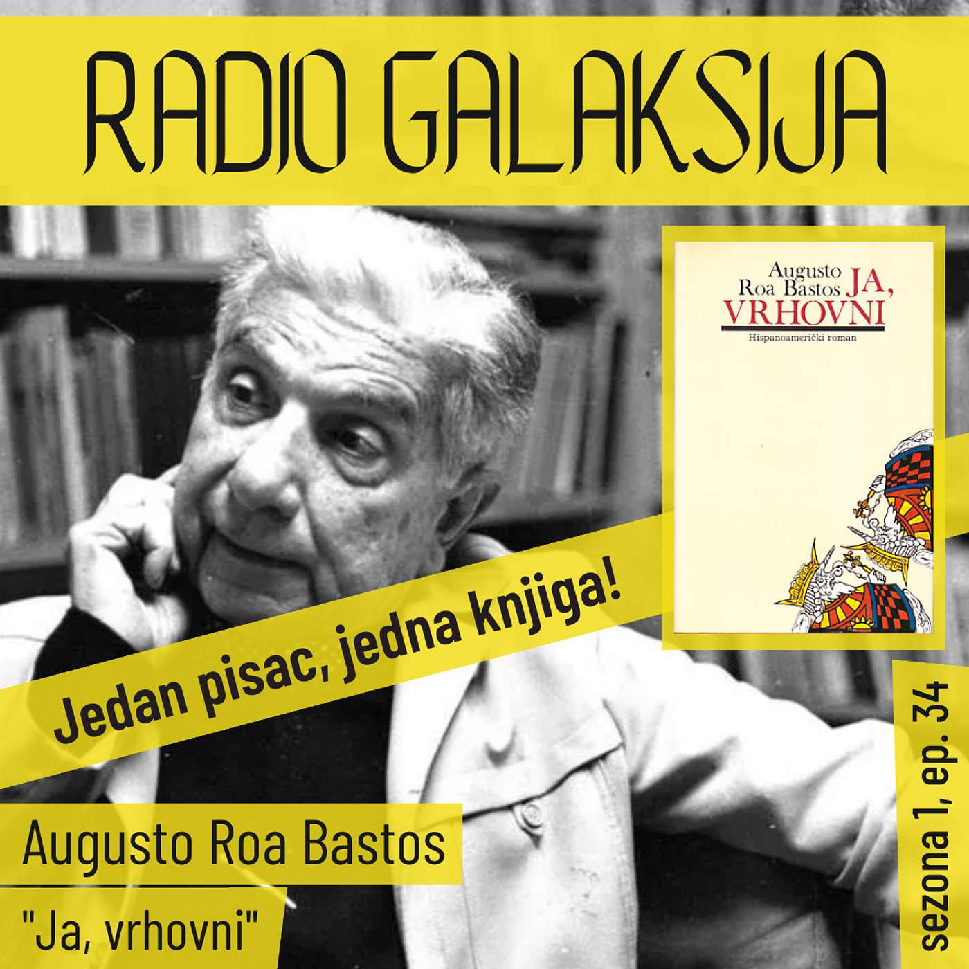 Augusto Roa Bastos: "Ja, vrhovni" [Jedan pisac, jedna knjiga! / S01E34 / 2009]