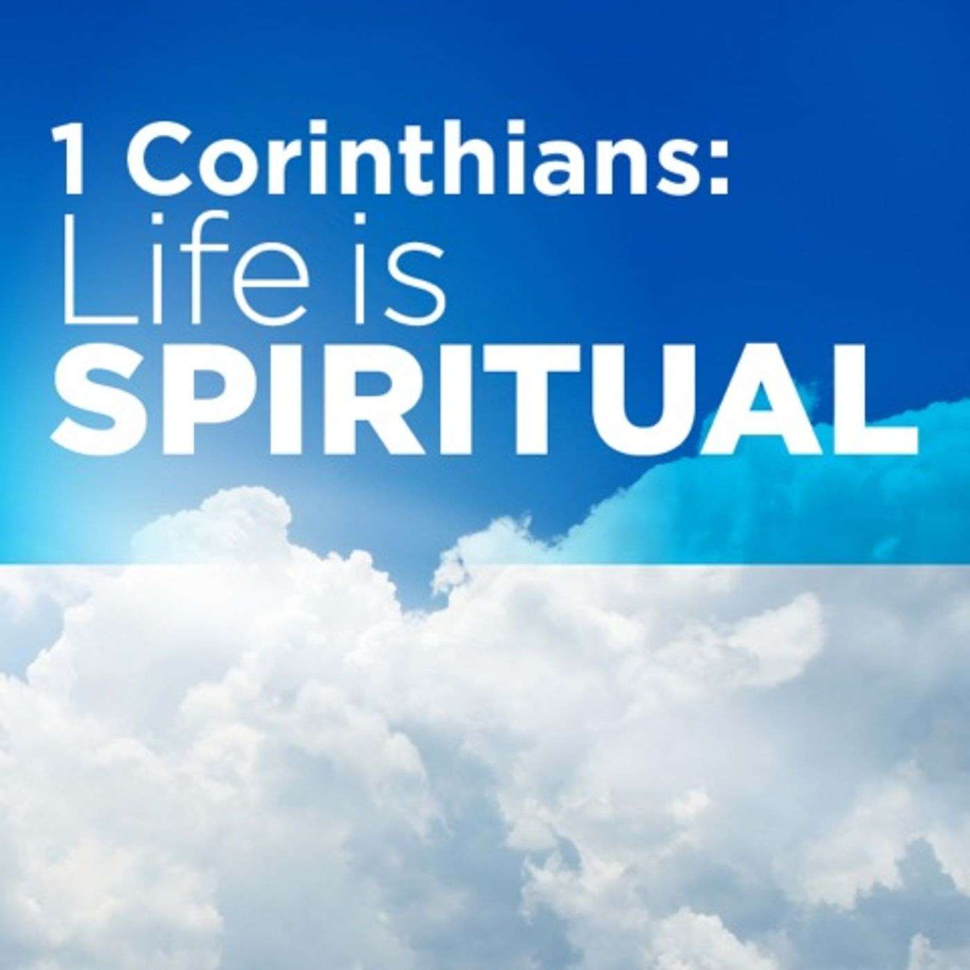 1 Corinthians - First Things First