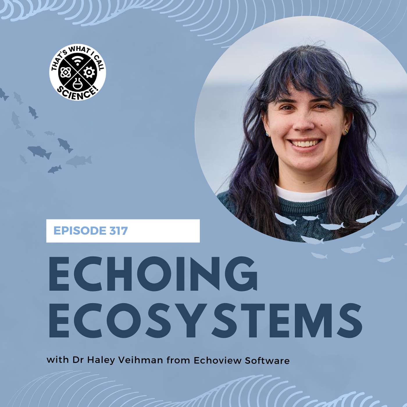 Episode 317: Echoing Ecosystems