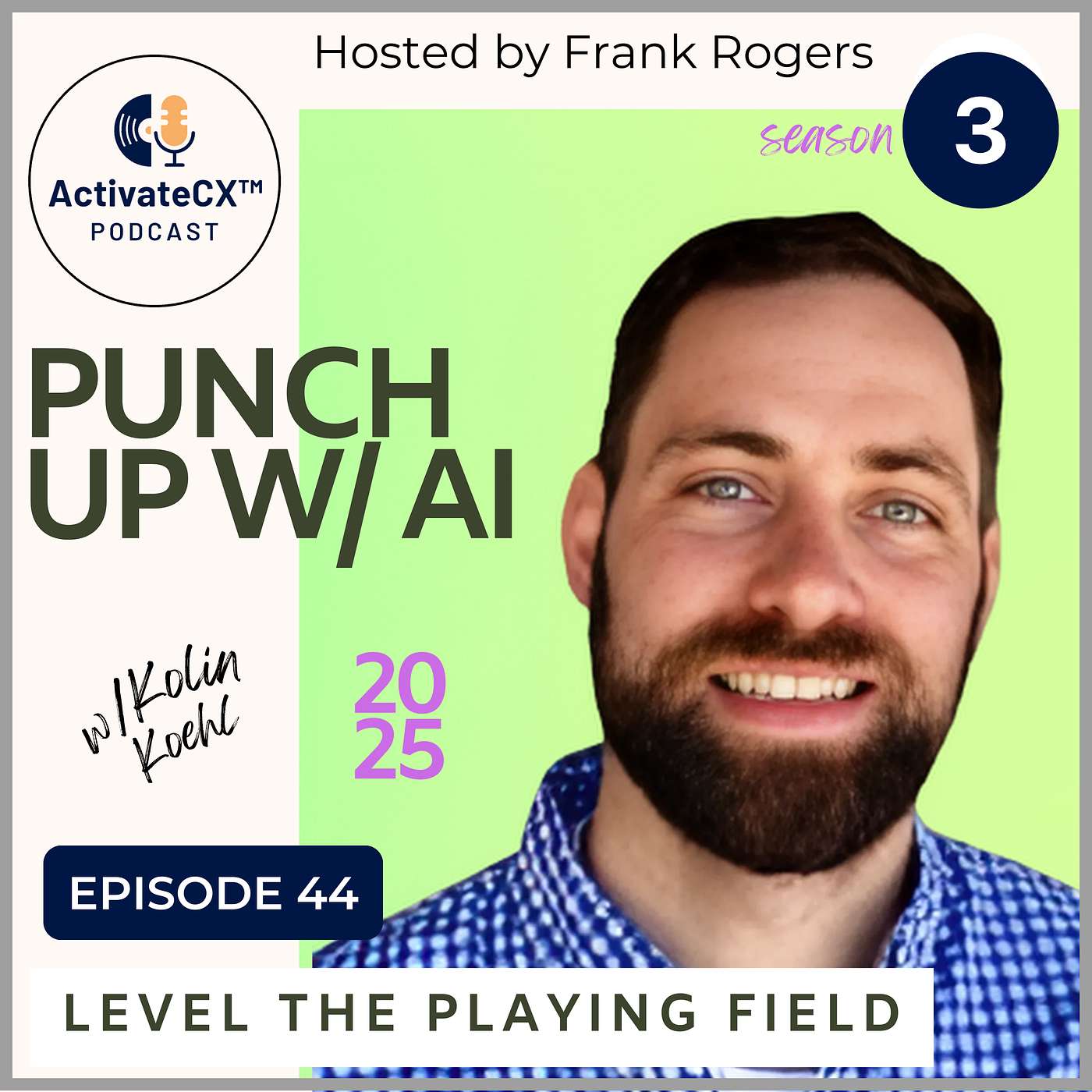 The ActivateCX Podcast