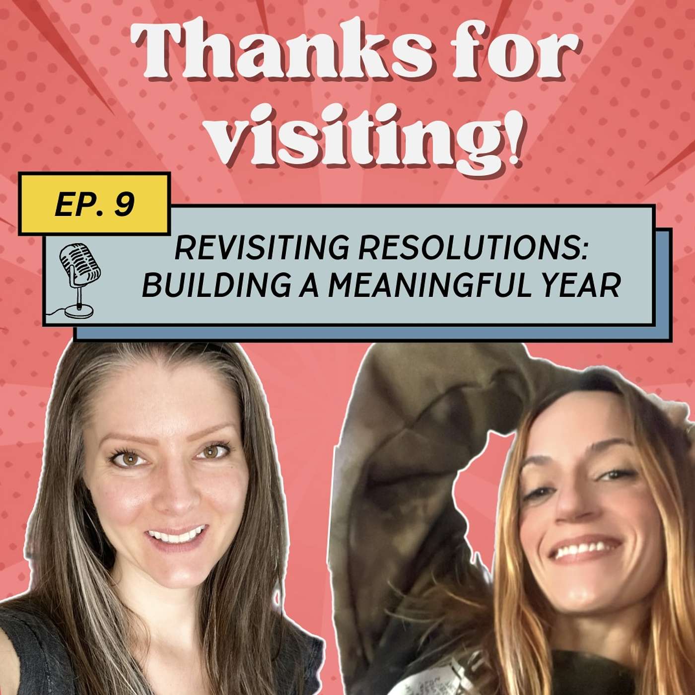 Revisiting Resolutions: Building a Meaningful Year