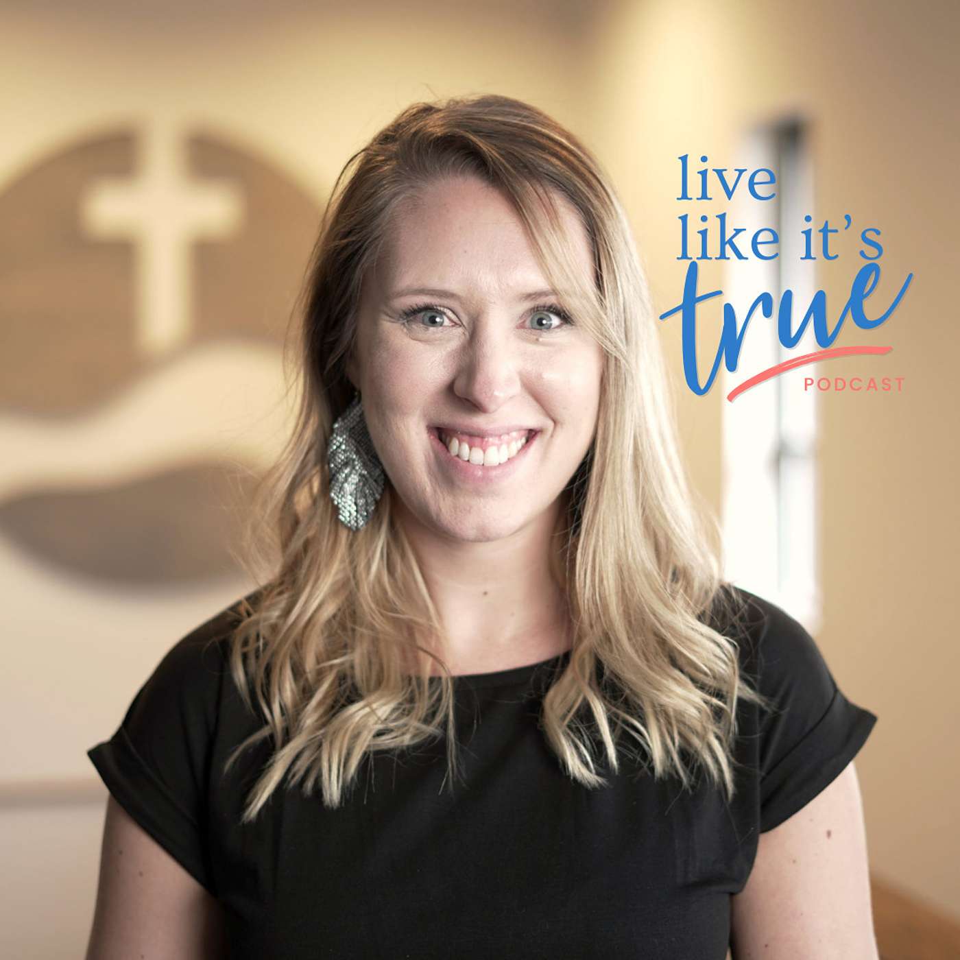 Live Like It\'s True {Bible Podcast}