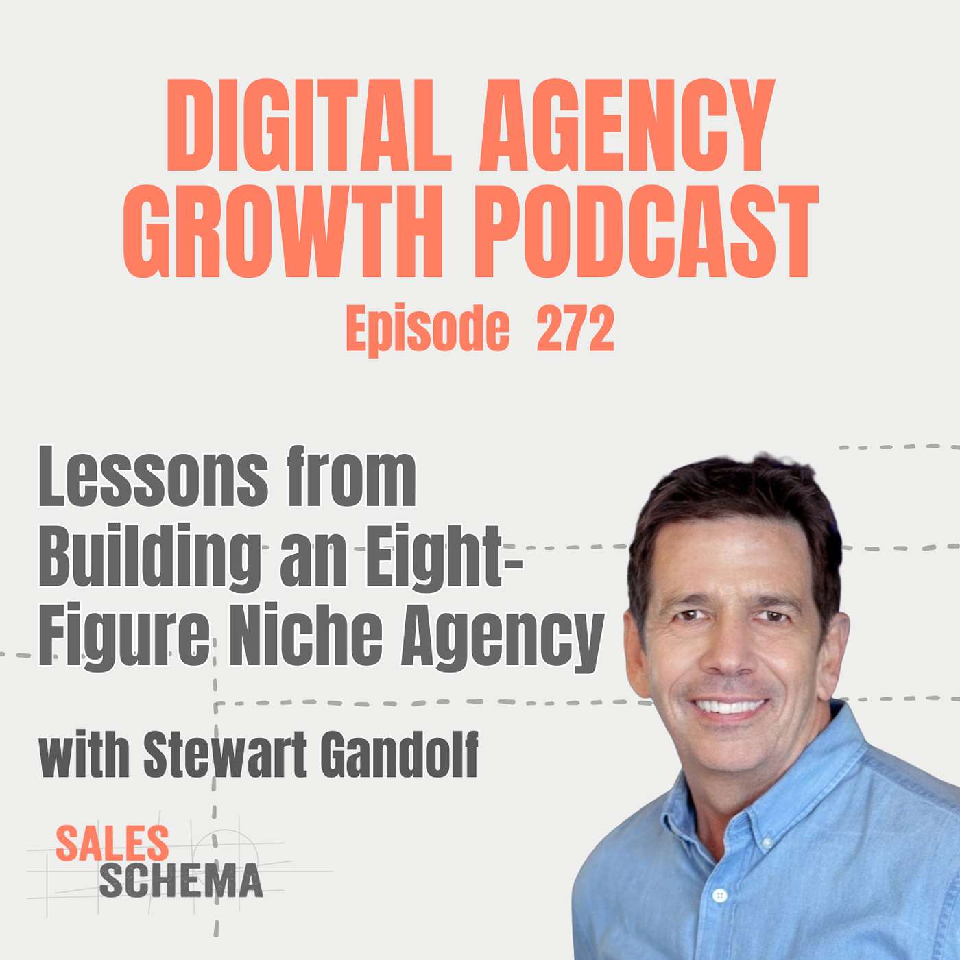 Lessons from Building an Eight-Figure Niche Agency - Stewart Gandolf