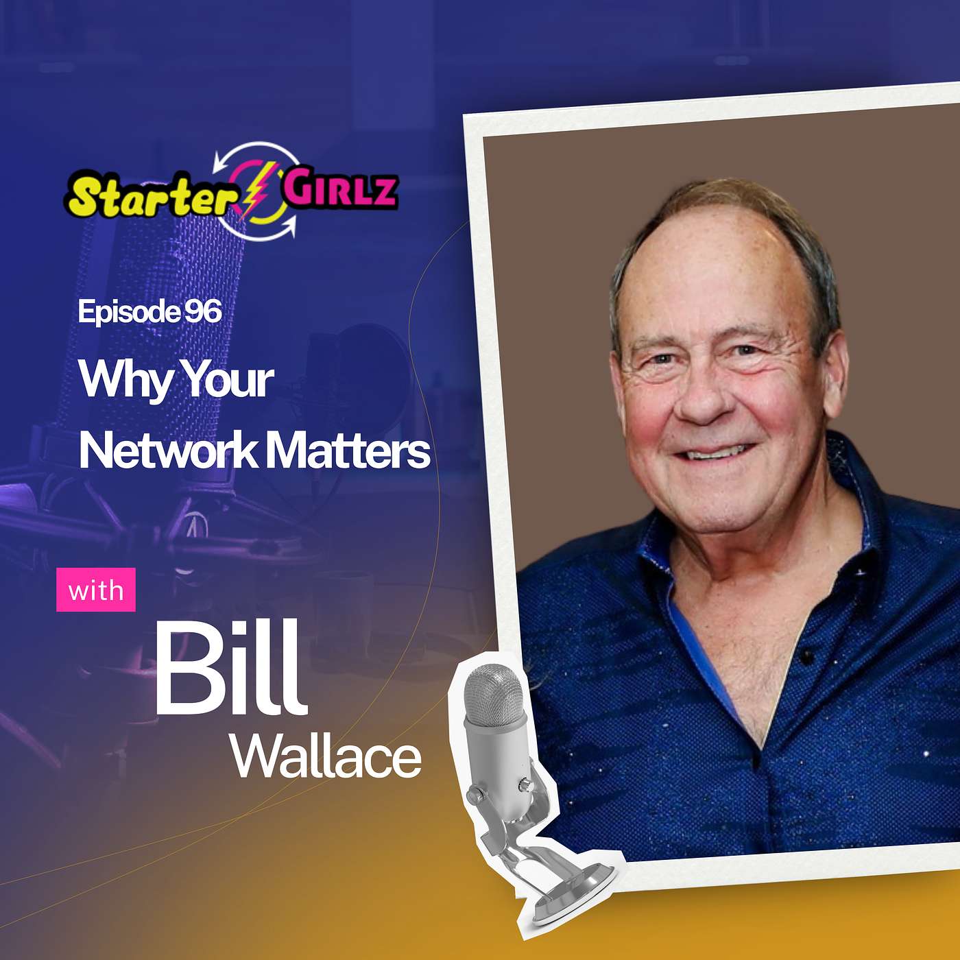 The 3 Levels of Networking That Changed Bill’s Life (with Bill Wallace, Founder of Success North Dallas)