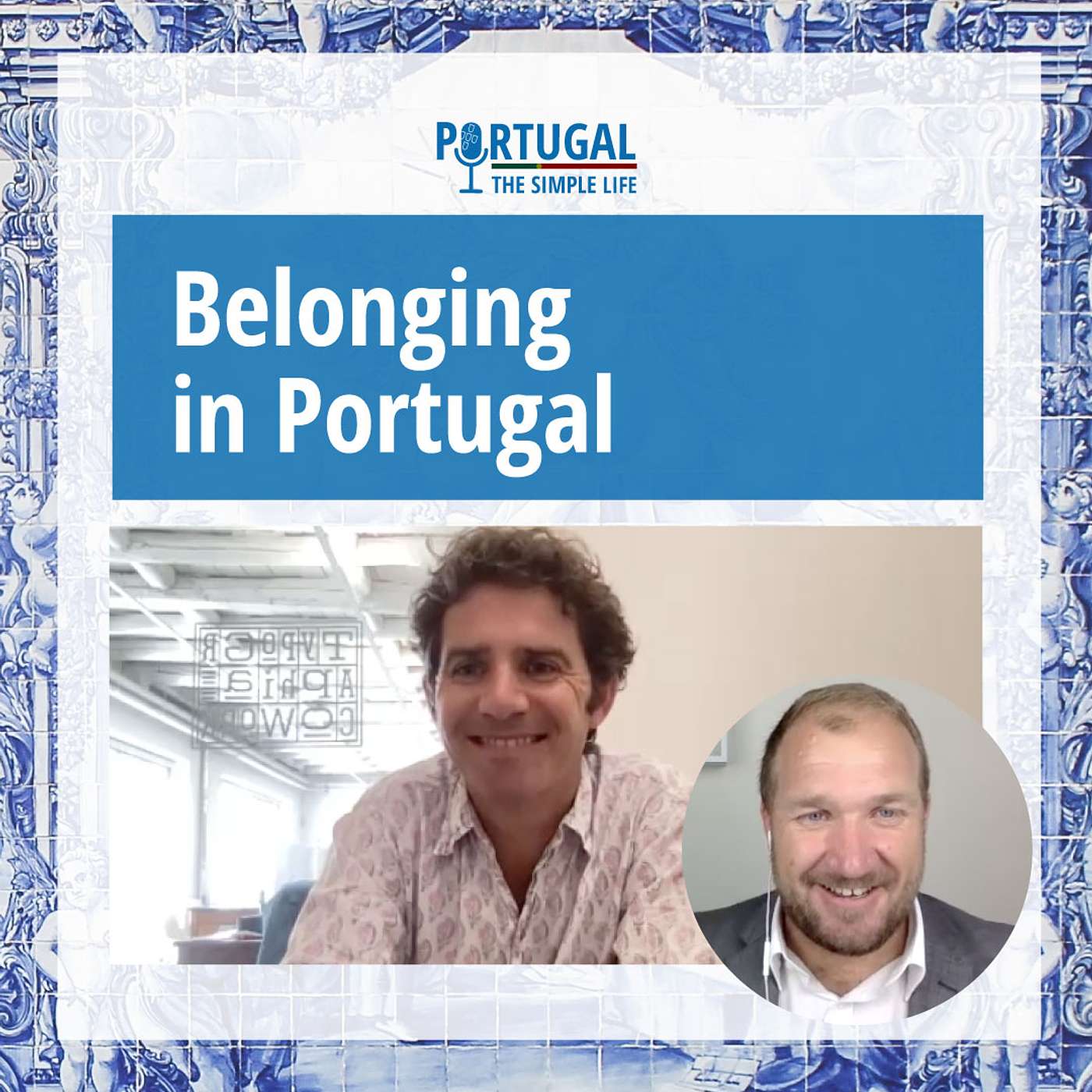 A sense of belonging in Portugal