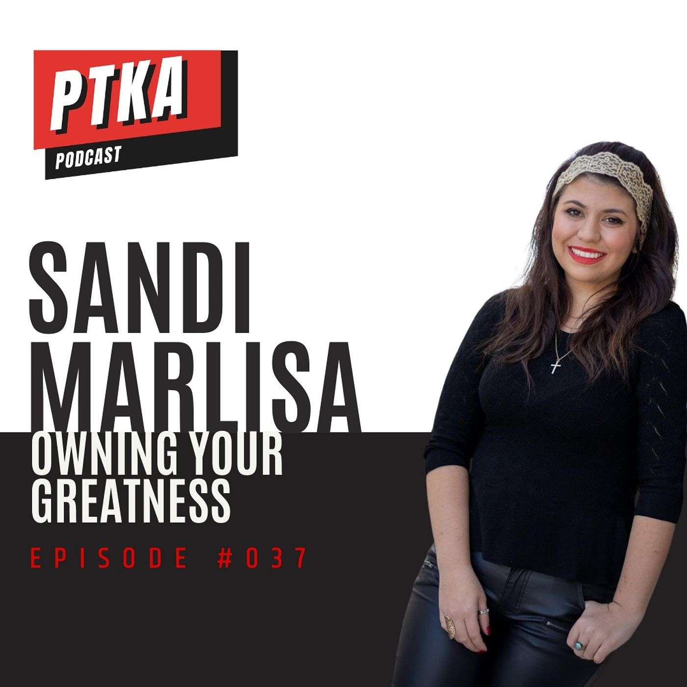 Sandi MarLisa: Owning Your Greatness