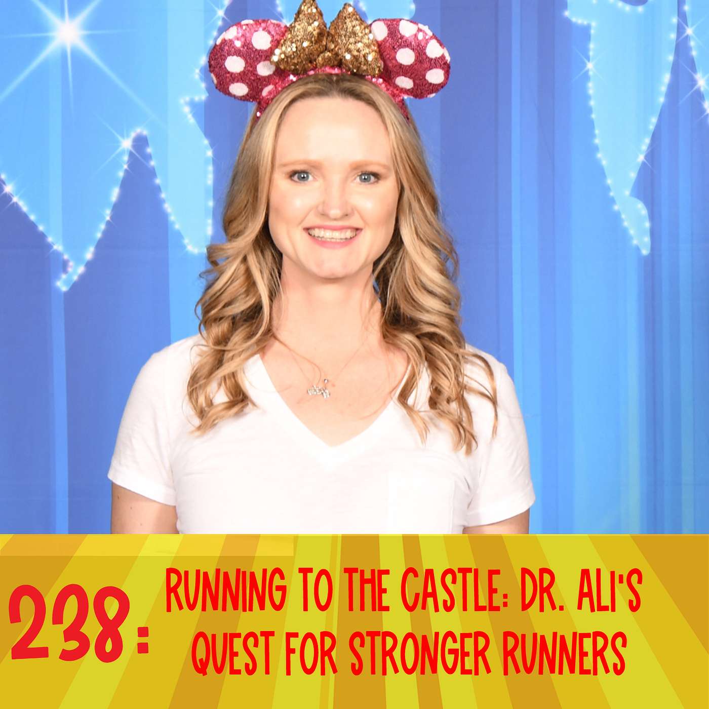 238: Running to the Castle: Dr. Ali's Quest for Stronger Runners