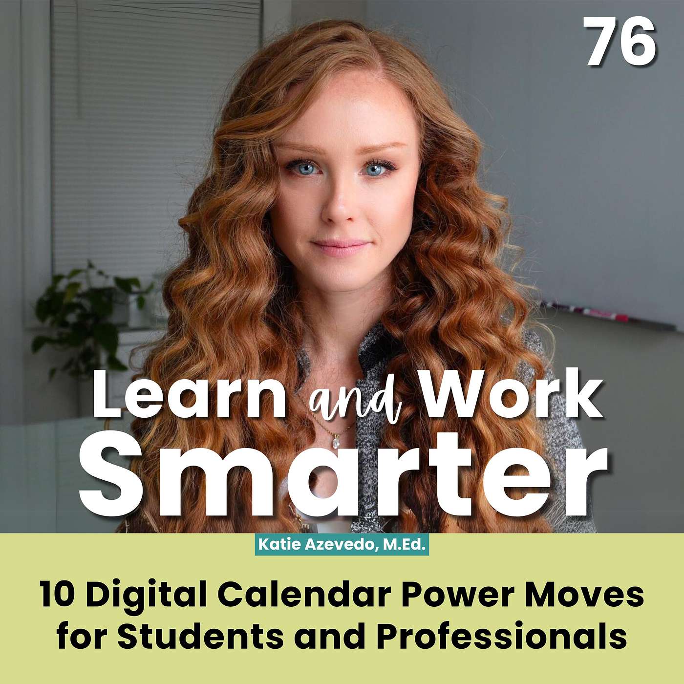 Learn and Work Smarter