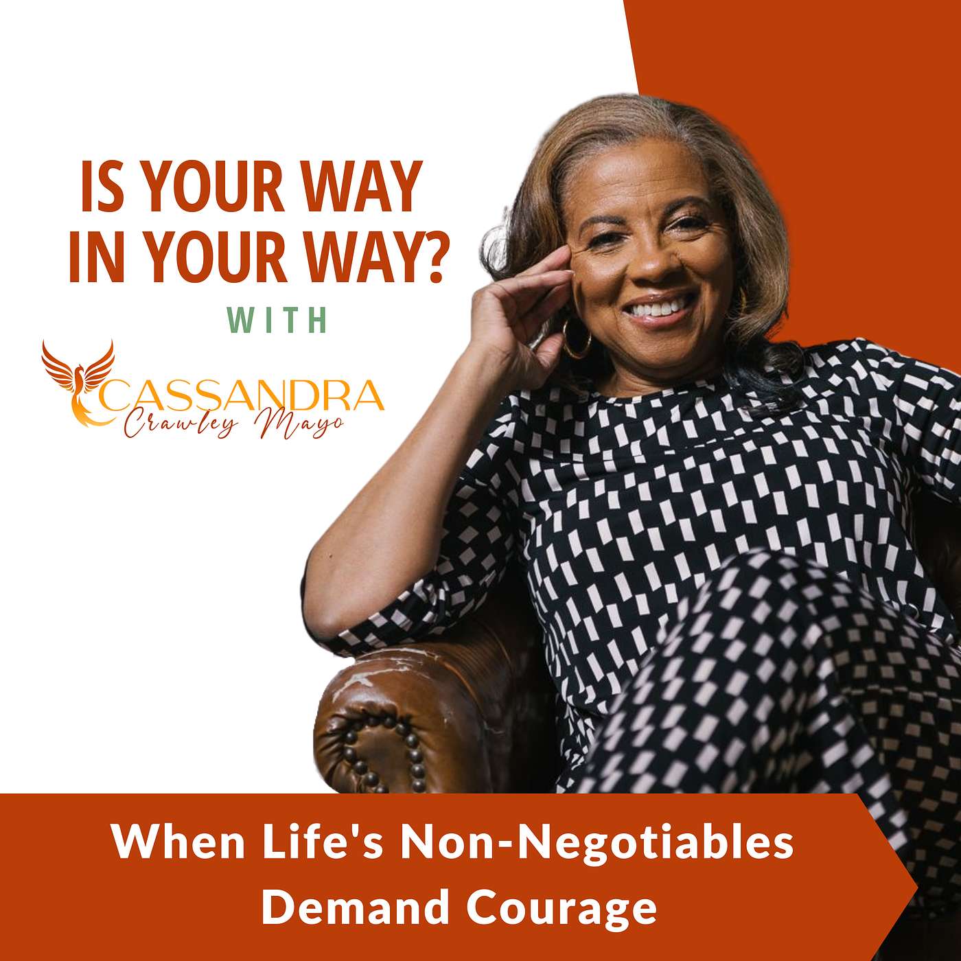 When Life's Non-Negotiables Demand Courage