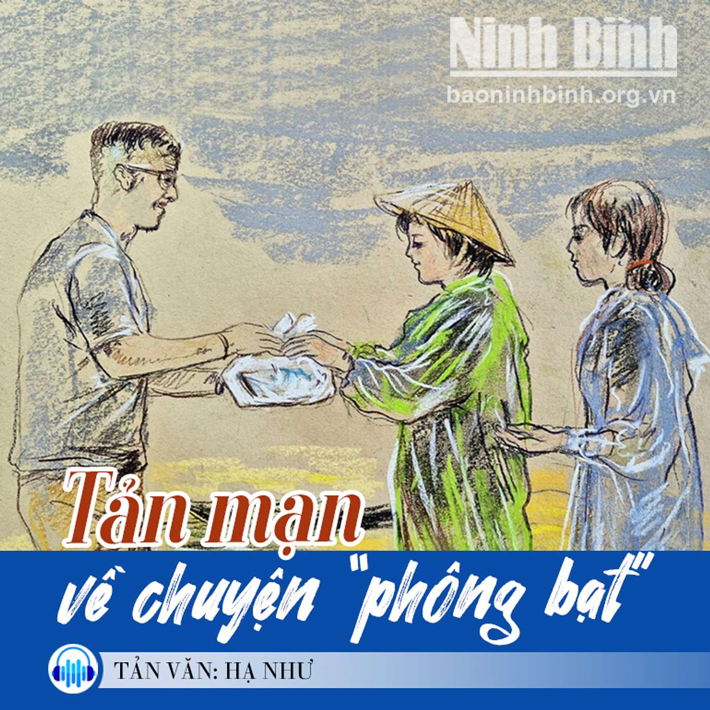Tản mạn về chuyện “phông bạt” episode artwork