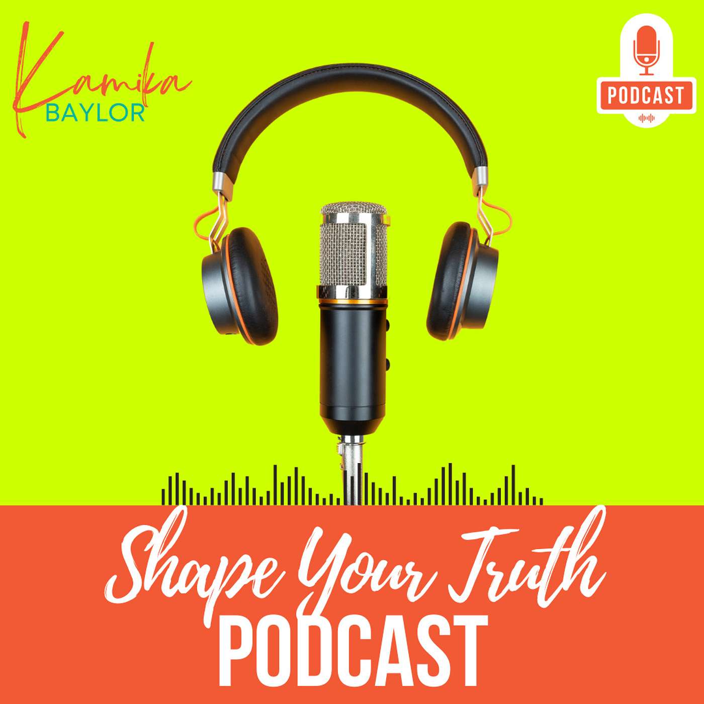 Shape Your Truth