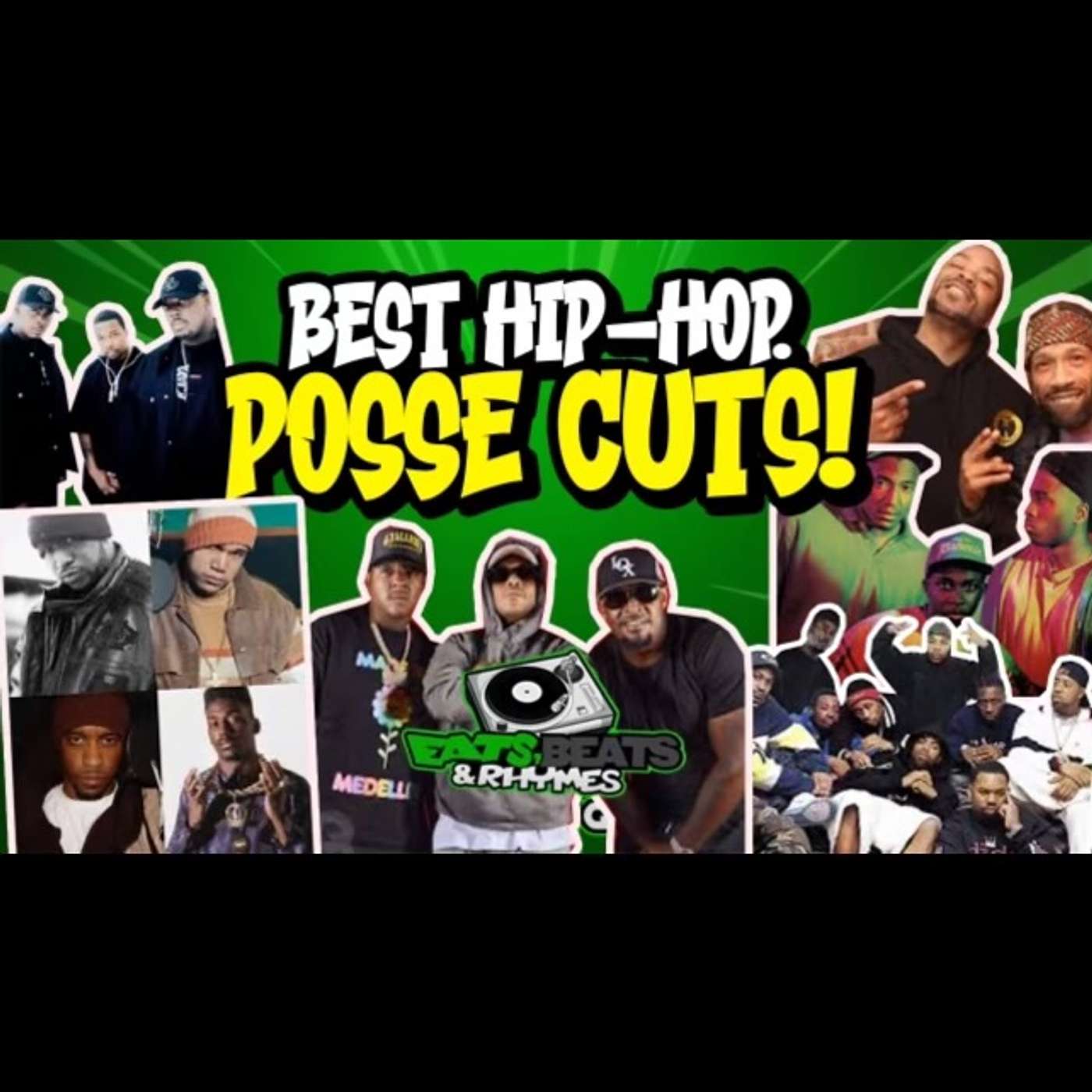 BEST HIP-HOP POSSE CUTS / MASE, EPMD, MAIN SOURCE, A TRIBE CALLED QUEST & MORE / WHO DO U GOT!?