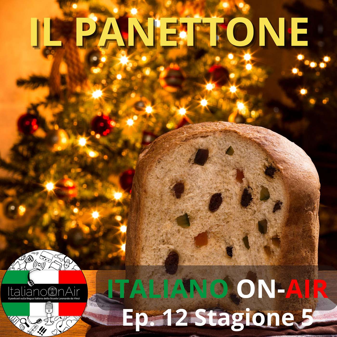 Il panettone - Episodio 12 (stagione 5)