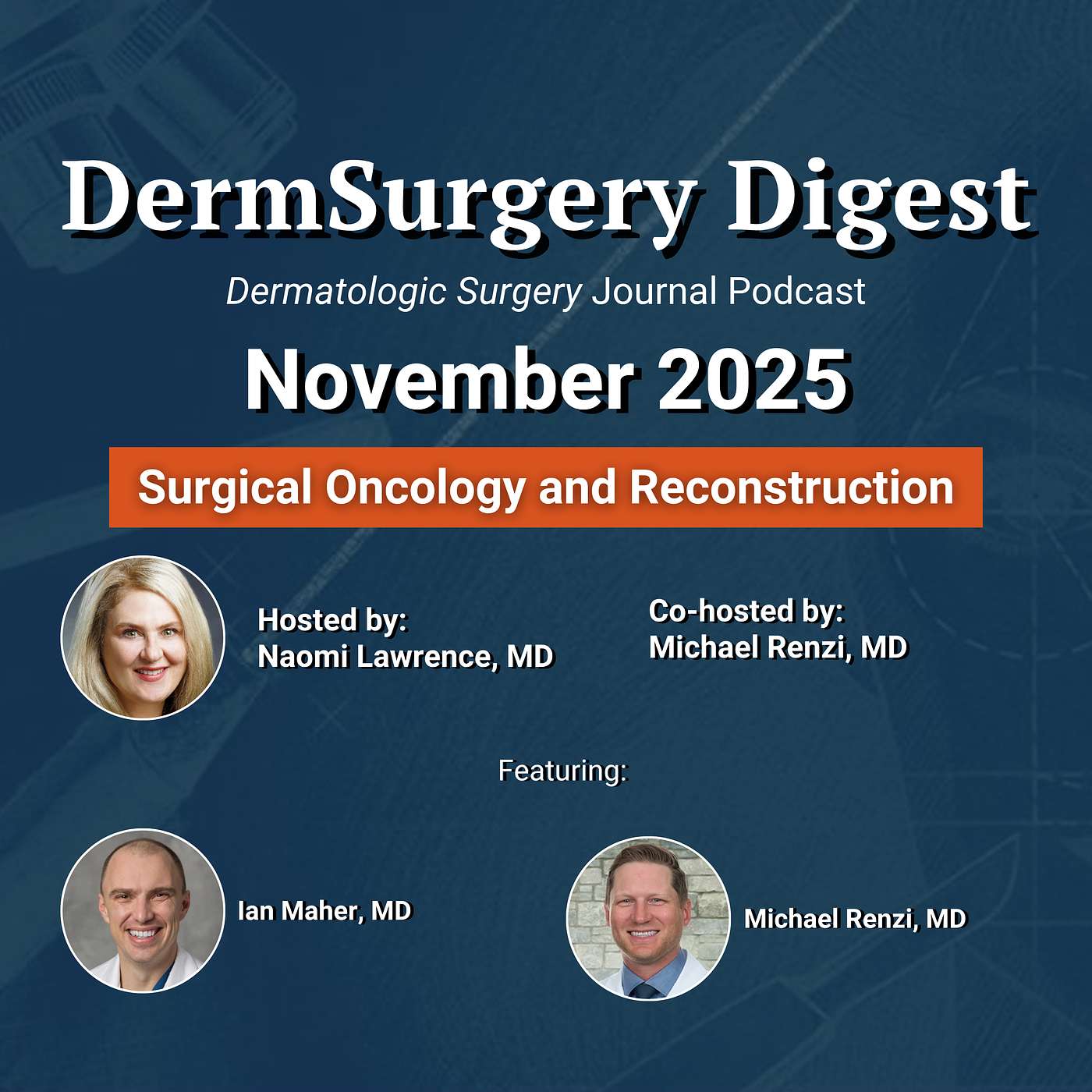 November 2025: Surgical Oncology and Reconstruction November 2025: Surgical Oncology and Reconstruction