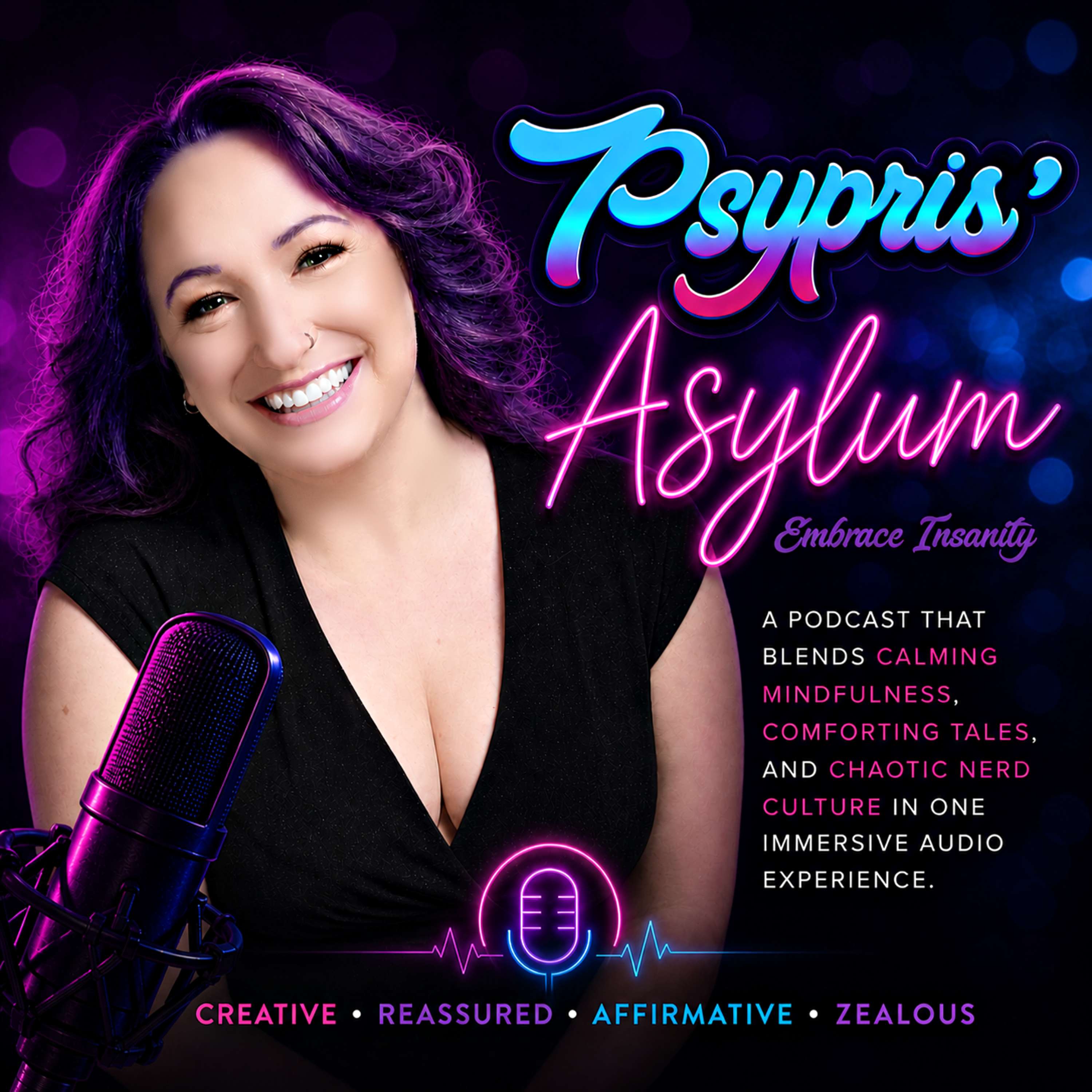 Psypris\' Asylum: Embrace Insanity