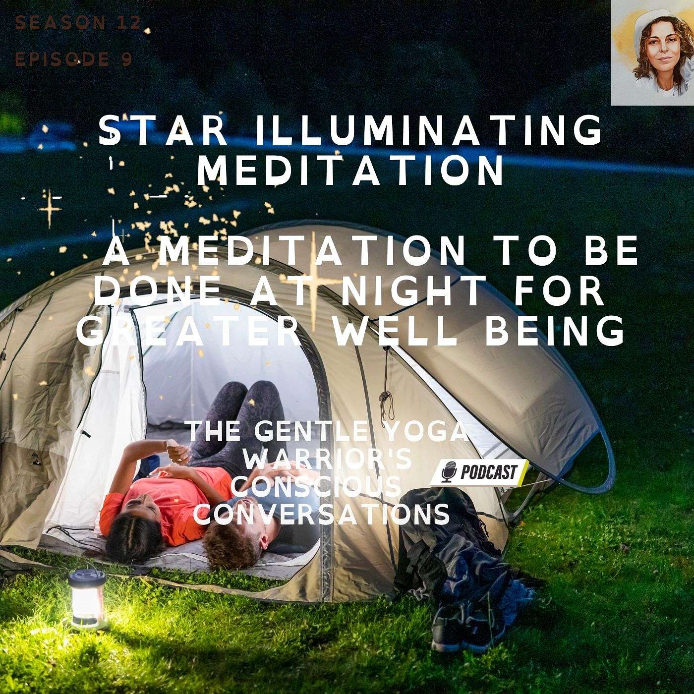 Star Illuminating Meditation.  A Meditation To Be Done At Night for Greater Well Being