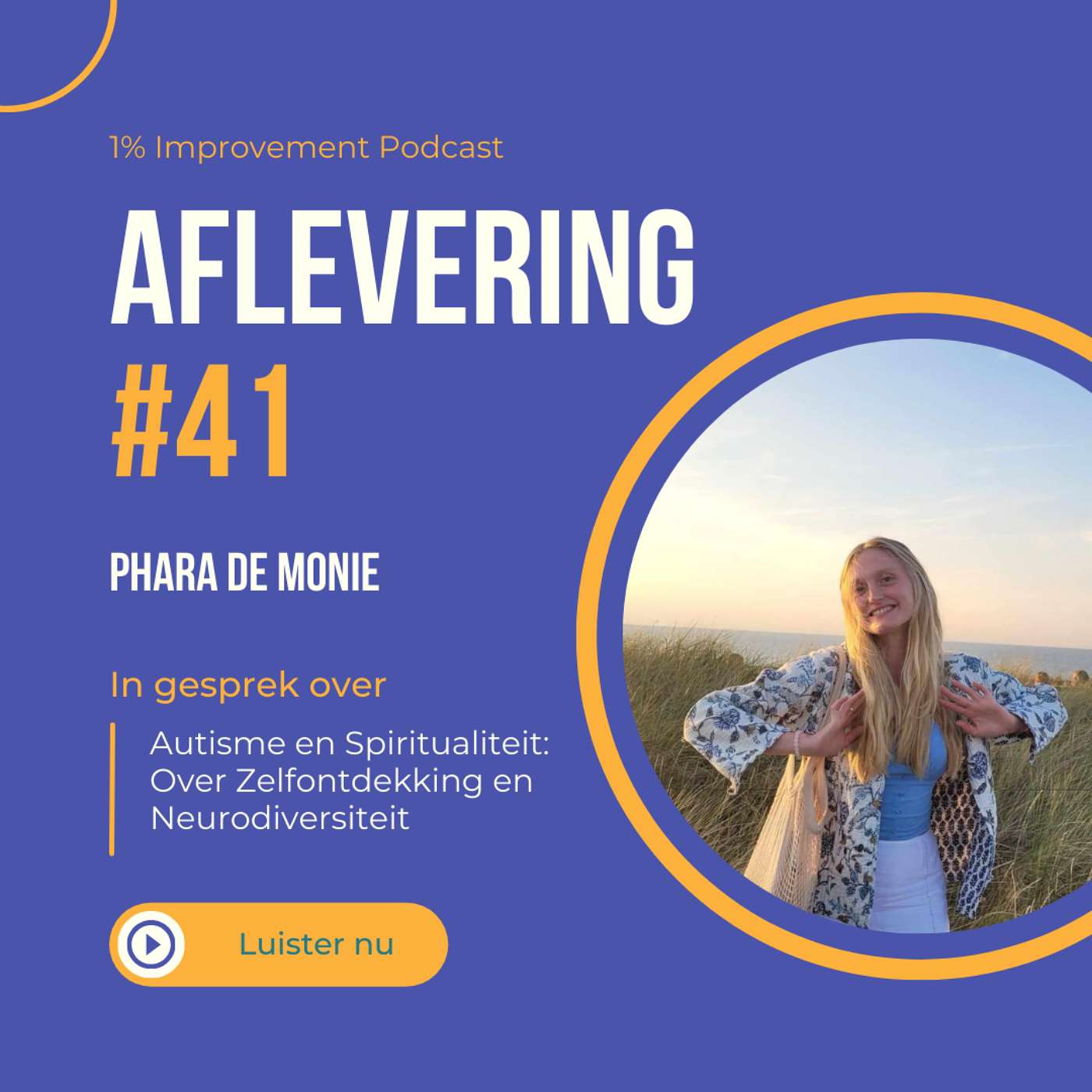 Autisme en Spiritualiteit: Over Zelfontdekking en Neurodiversiteit met Phara De Monie | Afl. 41 episode artwork
