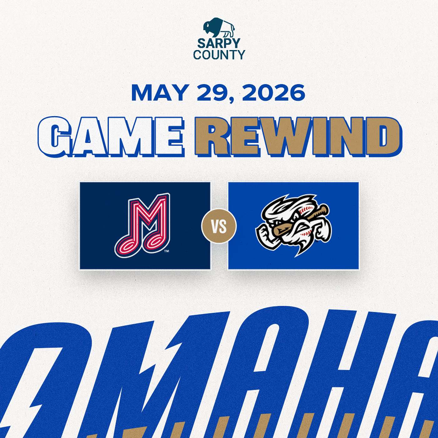 Game Rewind: Omaha vs Memphis | May 29, 2026 episode artwork