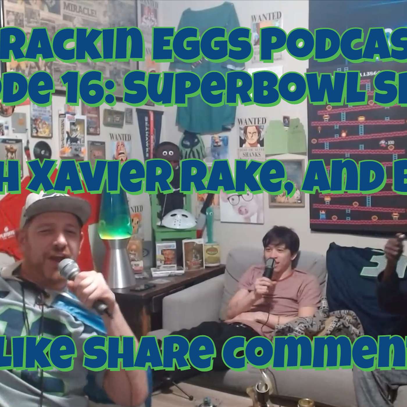 Episode 16: Superbowl Special Ft. Xavier Rake and Big B!! episode artwork