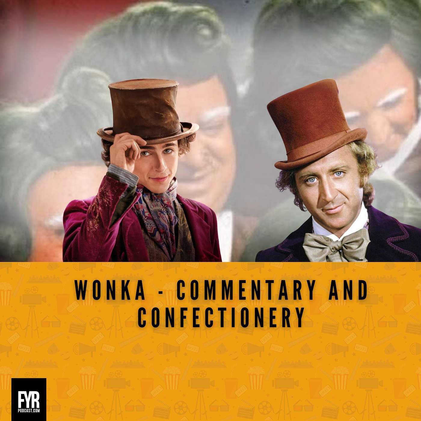 Wonka - Commentary and Confectionery