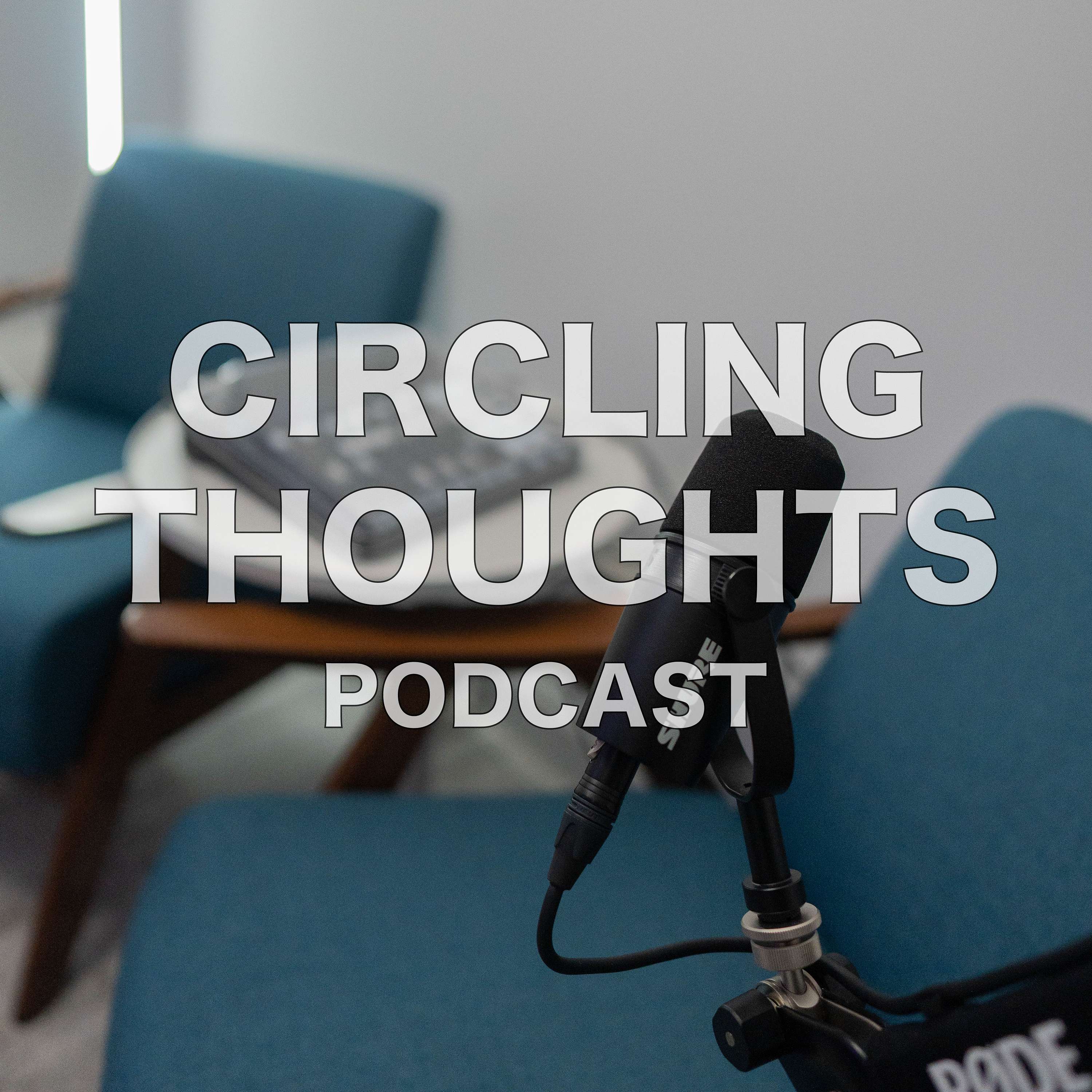 Circling Thoughts