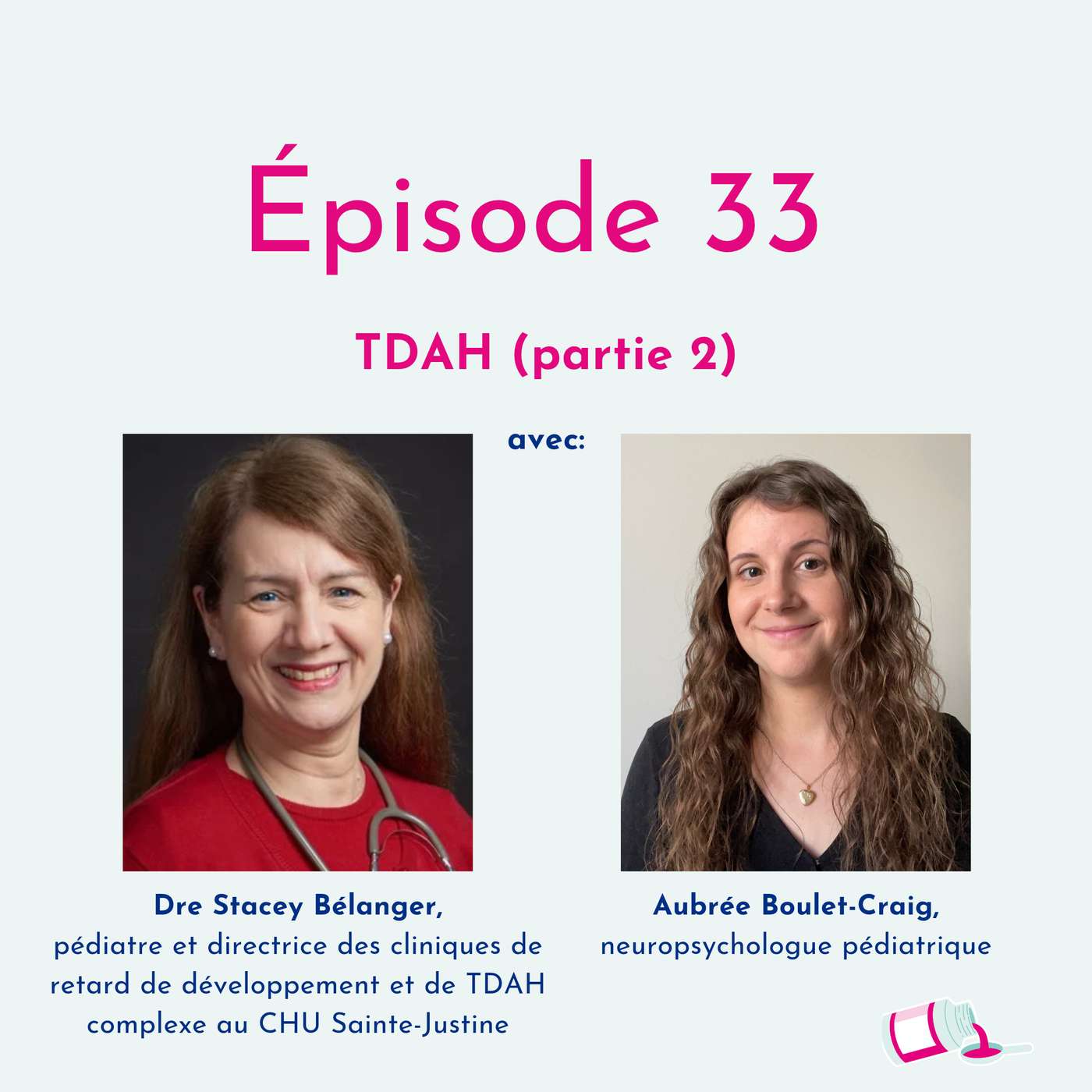 Épisode 33 | TDAH (partie 2)
