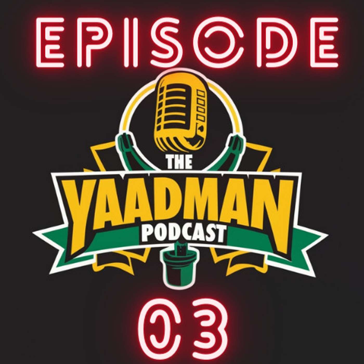 The Yaadman Podcast