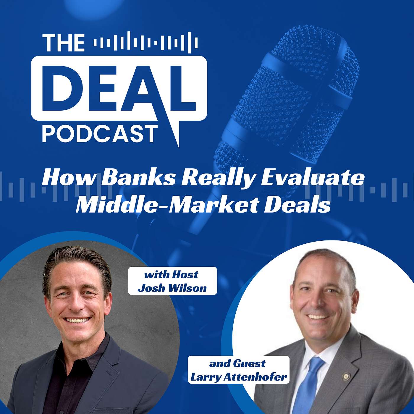 How Banks Really Evaluate Middle Market Deals