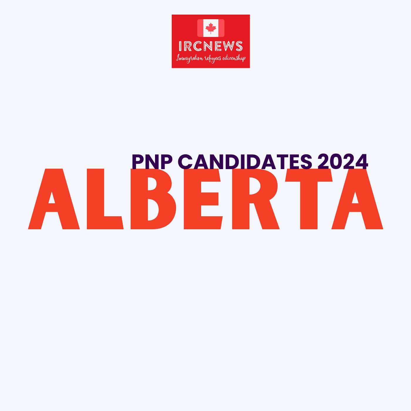Canada Immigration Total PNP Express Entry Candidate Selection for the Province of Alberta in 2024 episode artwork