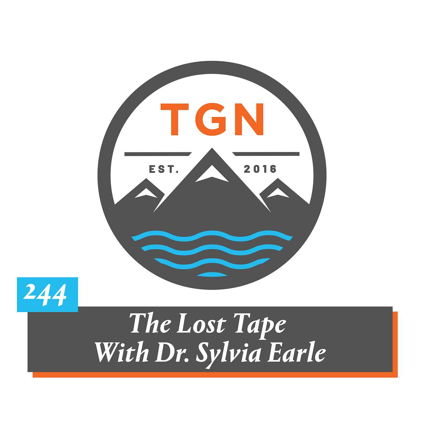 The Grey NATO – 244 – The Lost Tape With Dr. Sylvia Earle