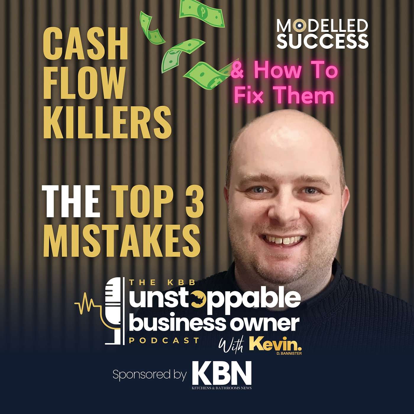 The KBB Unstoppable Business Owner Podcast (UBO)