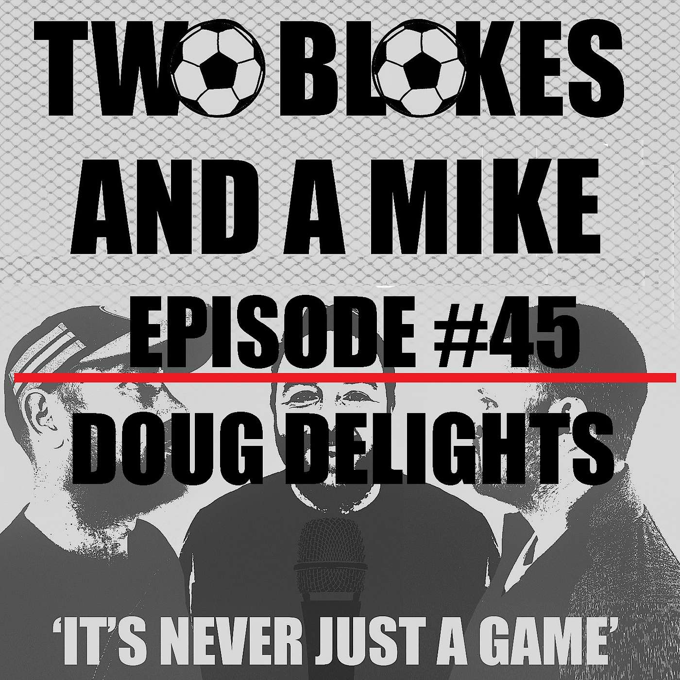 #45 Doug delights