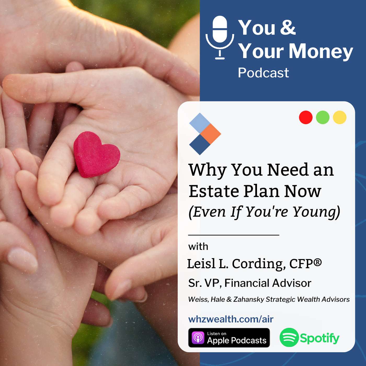 Why You Need an Estate Plan Now (Even If You're Young) episode artwork