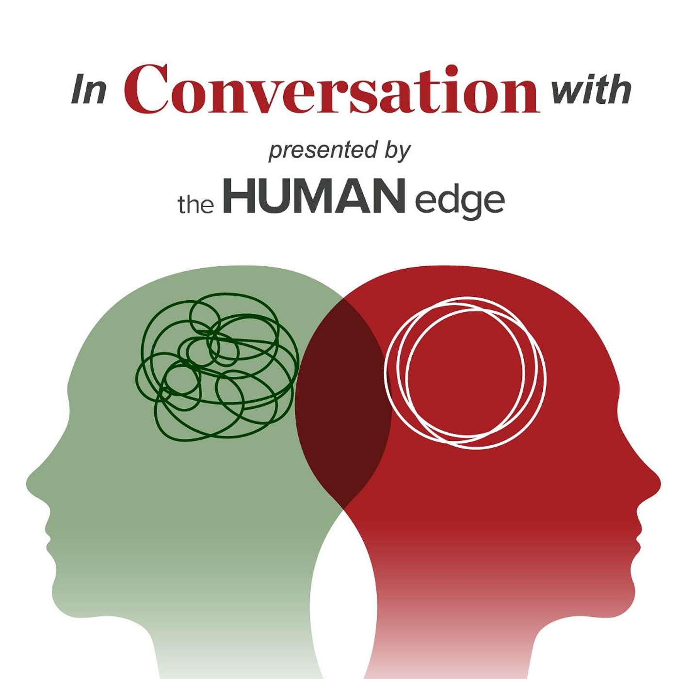 "In Conversation With" by The Human Edge