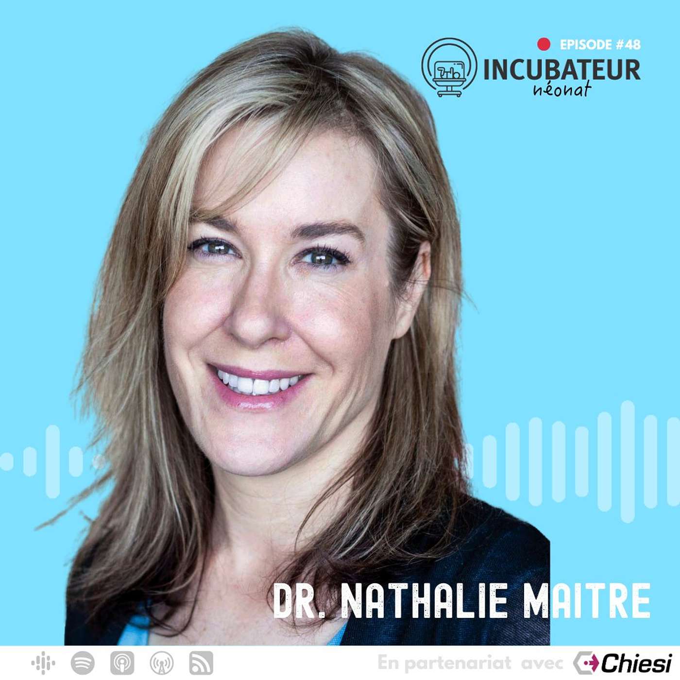 #048 - La voix des parents et des soignants en néonatalogie -discussion avec le Dr. Nathalie Maitre