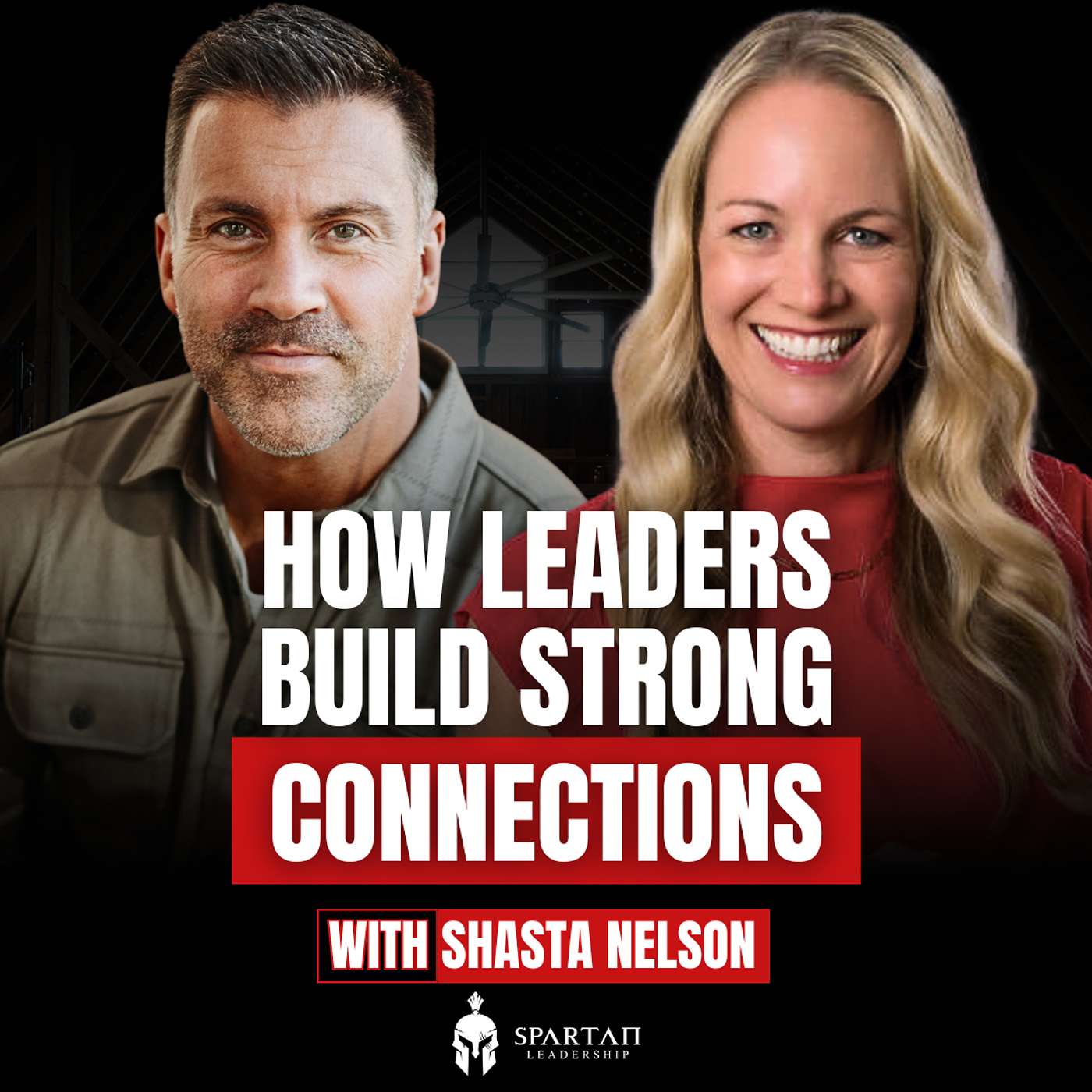 Loneliness Is Destroying Leaders: How Connection Drives Performance with Shasta Nelson