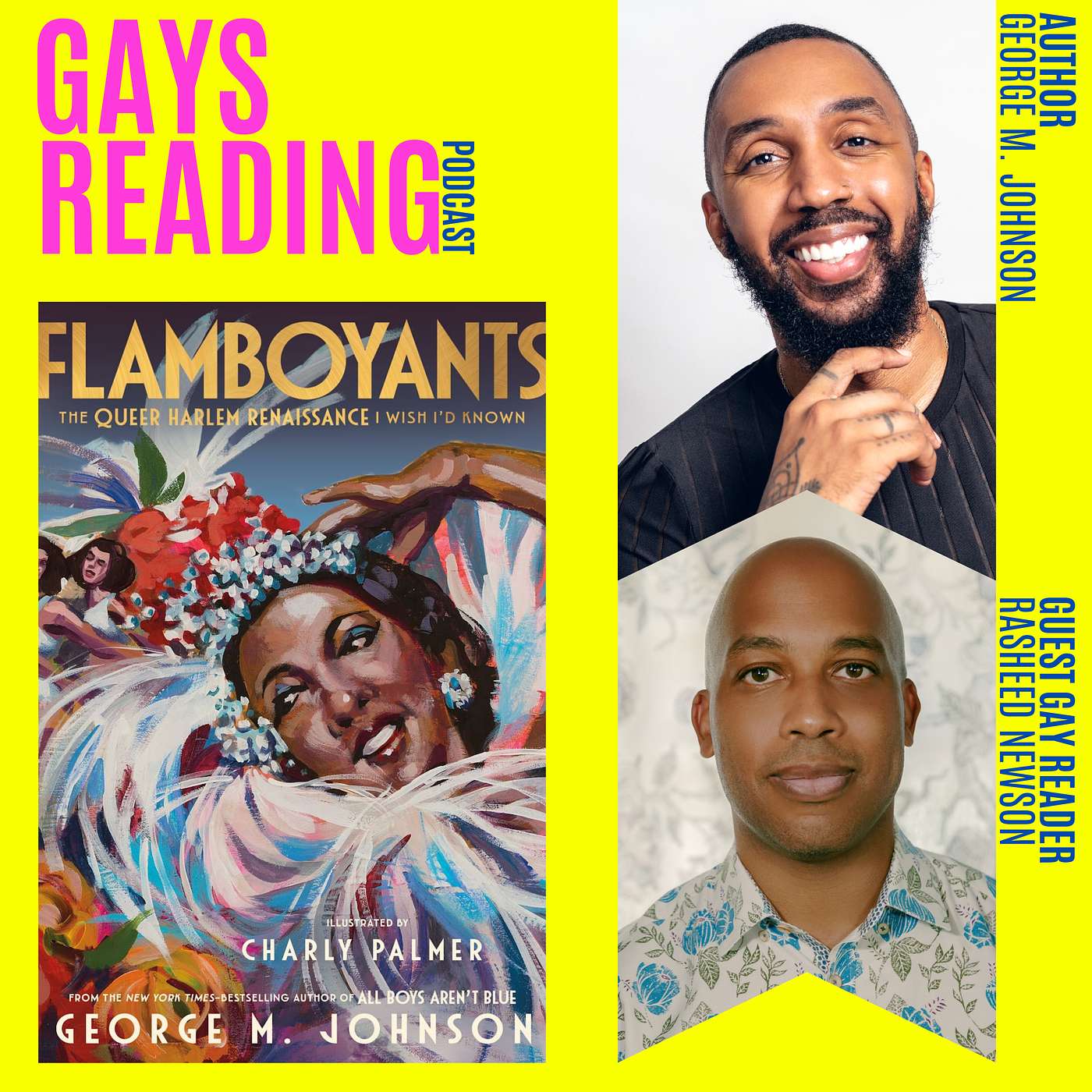 George M. Johnson (Flamboyants) feat. Rasheed Newson, Guest Gay Reader