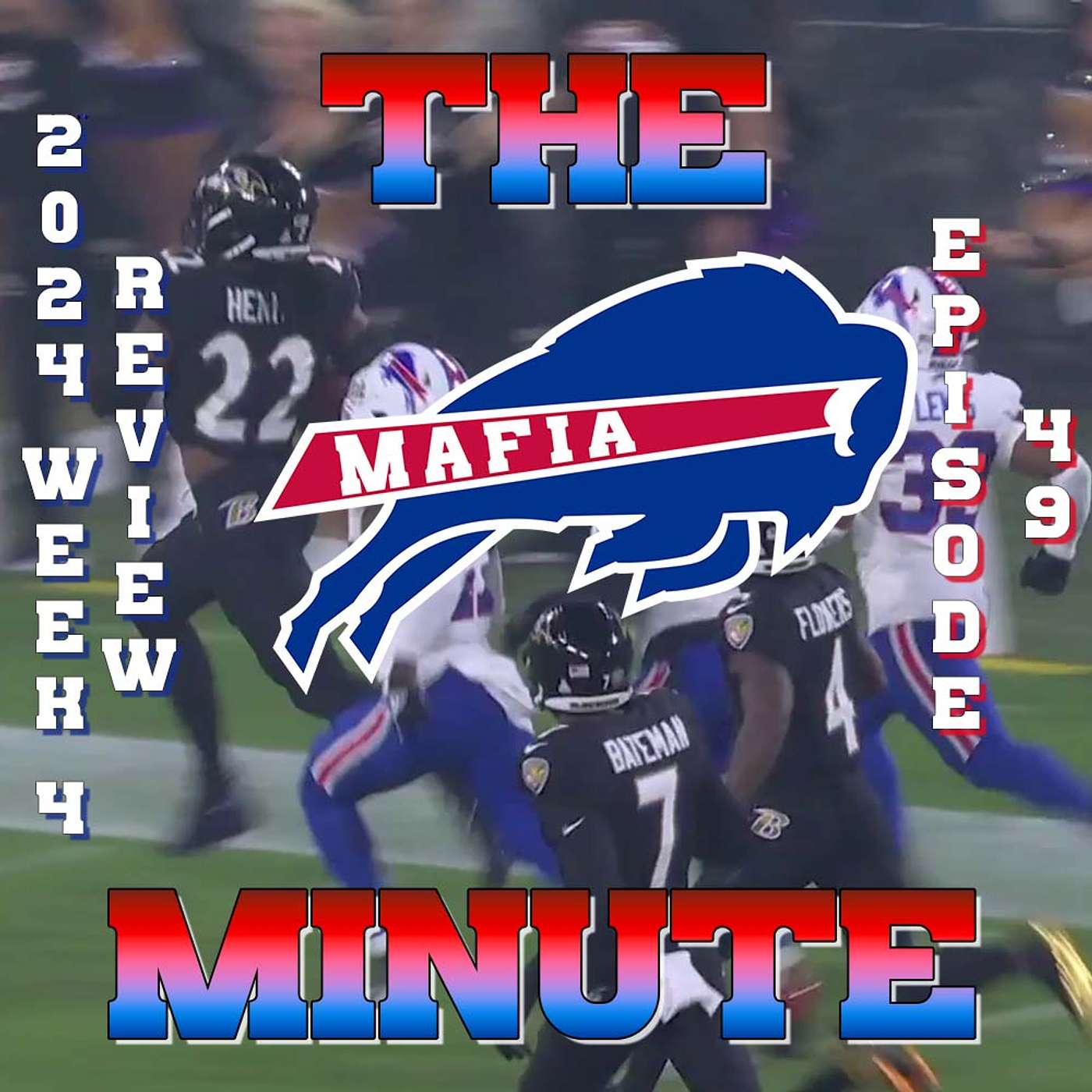 Buffalo Bills - 2024 Week 4 SNF at Baltimore Ravens GAME REVIEW from The Mafia Minute #GoBills episode artwork