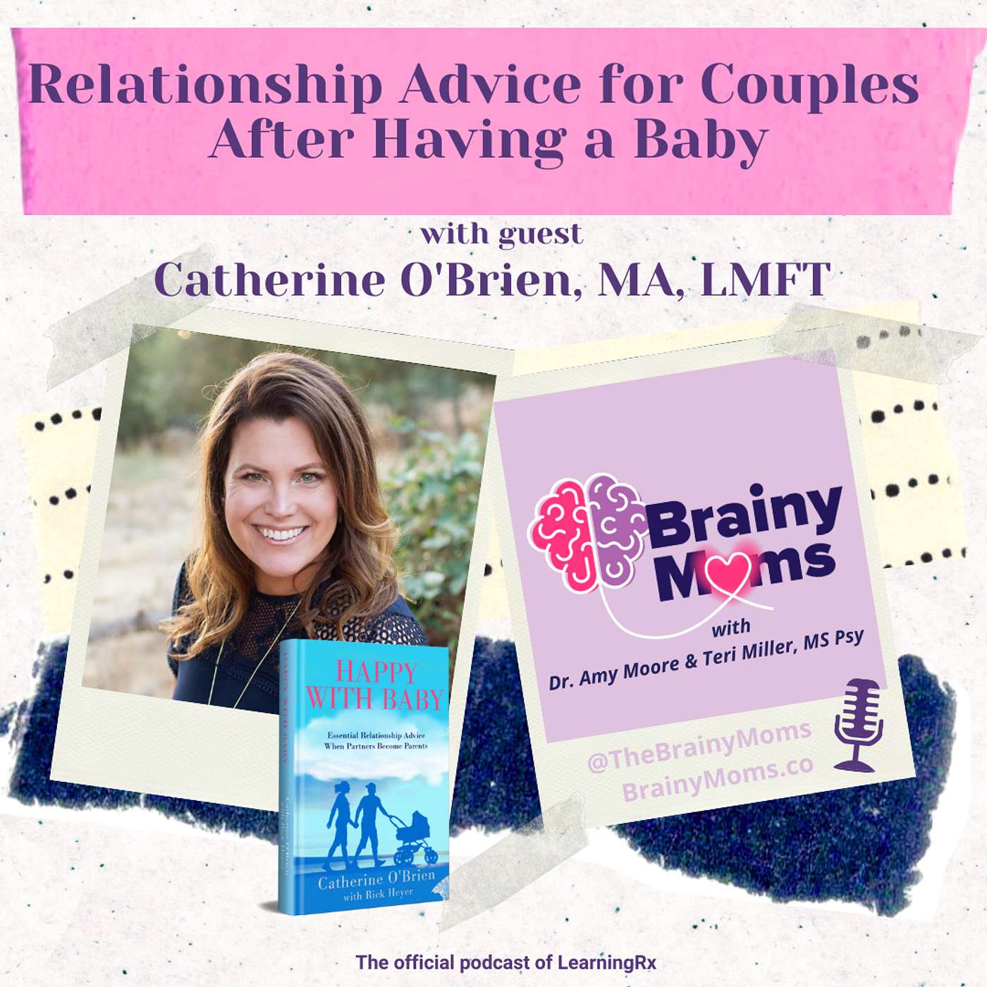 Relationship Advice for Couples after Having a Baby with guest Catherine O'Brien, LMFT