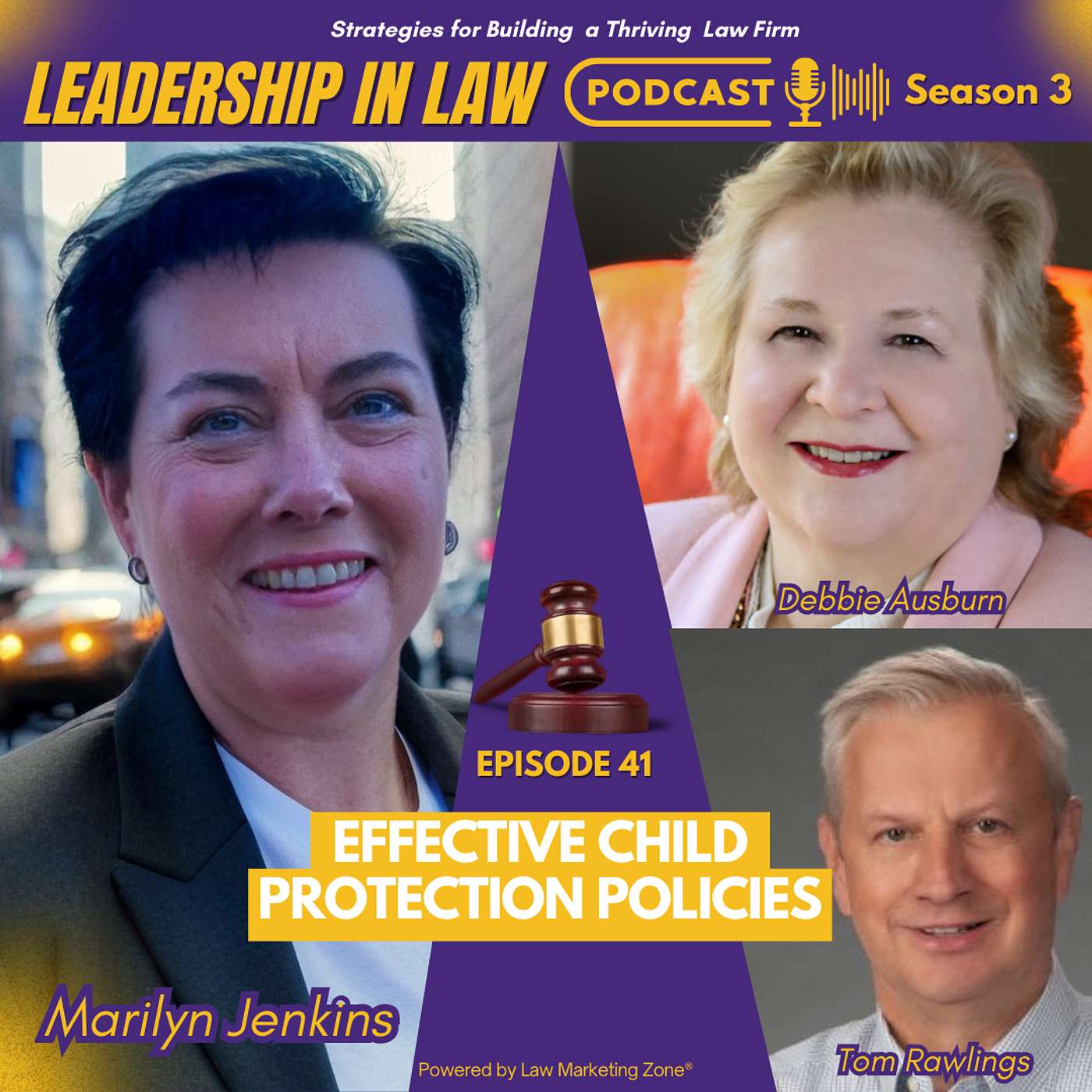 S03E141 Effective Child Protection Policies with Debbie Ausburn & Tom Rawlings