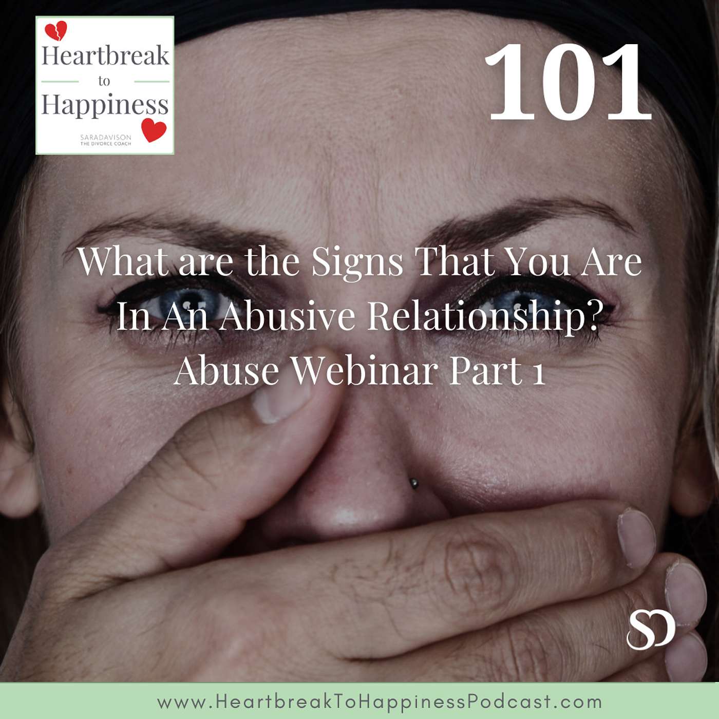 What are the Signs That You Are In An Abusive Relationship? Abuse Webinar Part 1