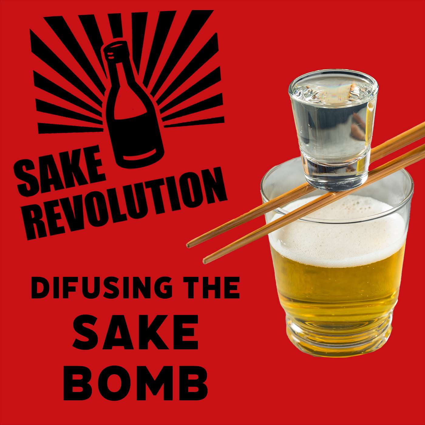 Bombs Away! Defusing the Sake Bomb