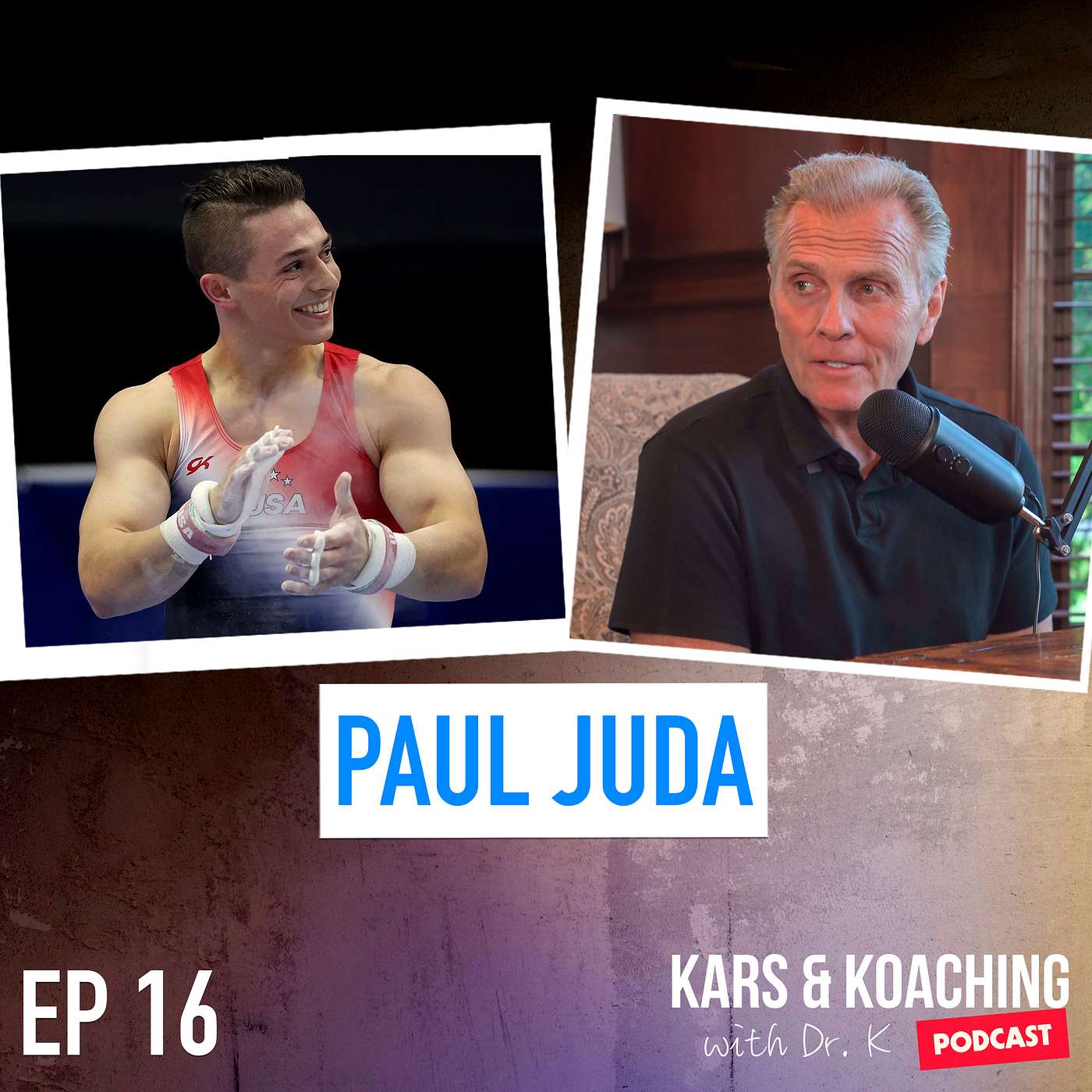 cover of episode #16: Olympic Bronze Medalist | Paul Juda