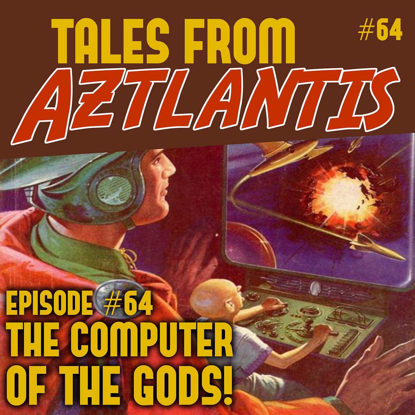 Tales From Aztlantis