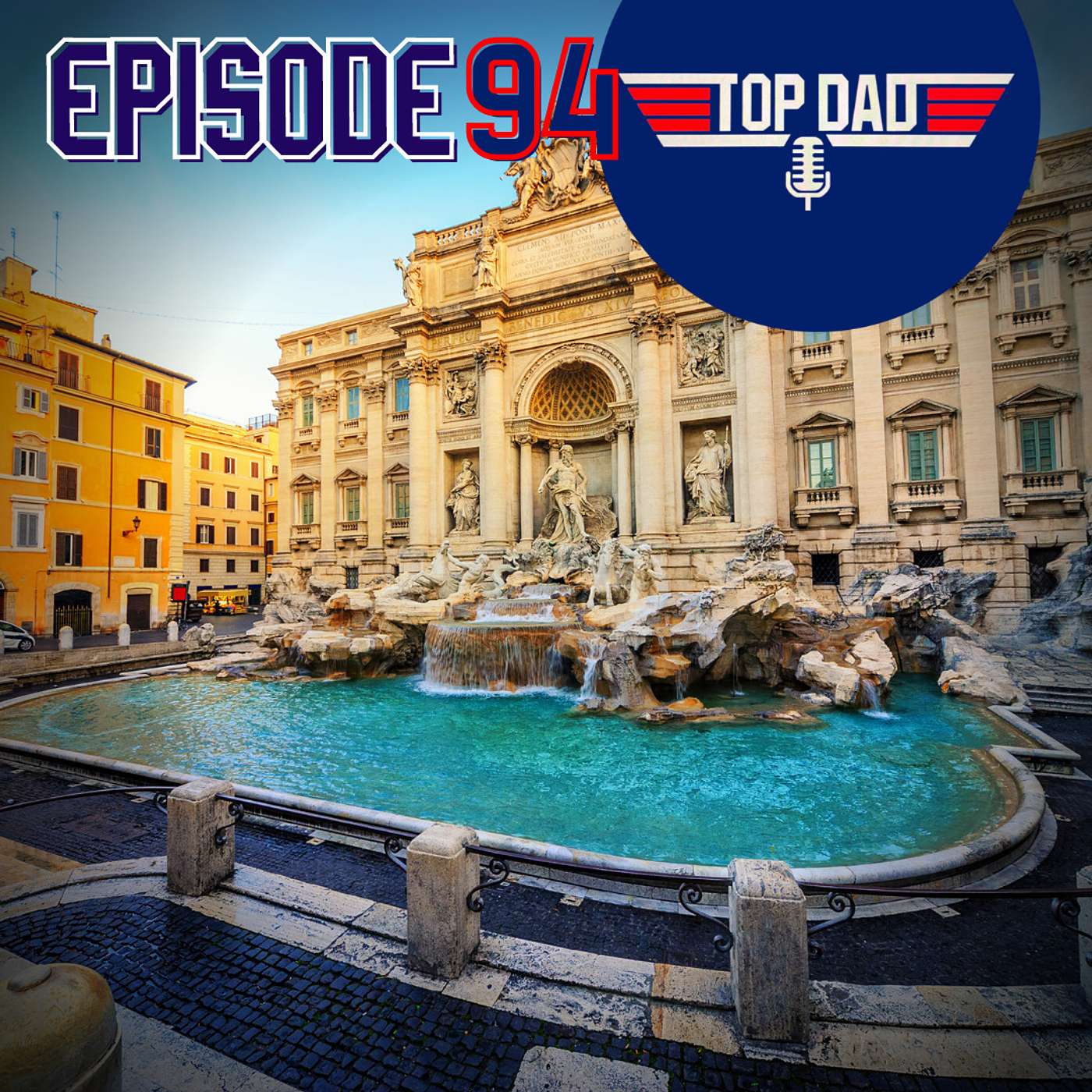 Buongiorno! The Top Dads Italian Vacation episode artwork